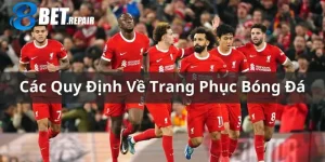 quy định về trang phục bóng đá